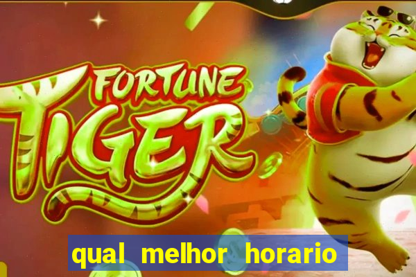 qual melhor horario para jogar pixbet